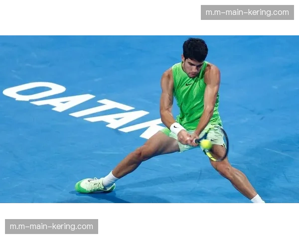 菲斯复出后首进巡回赛决赛，多哈站不敌阿尔卡拉斯获亚军